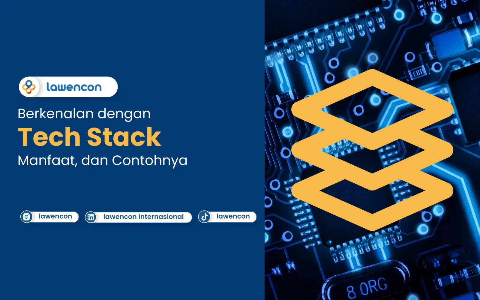 Berkenalan dengan Tech Stack, Manfaat, dan Contohnya