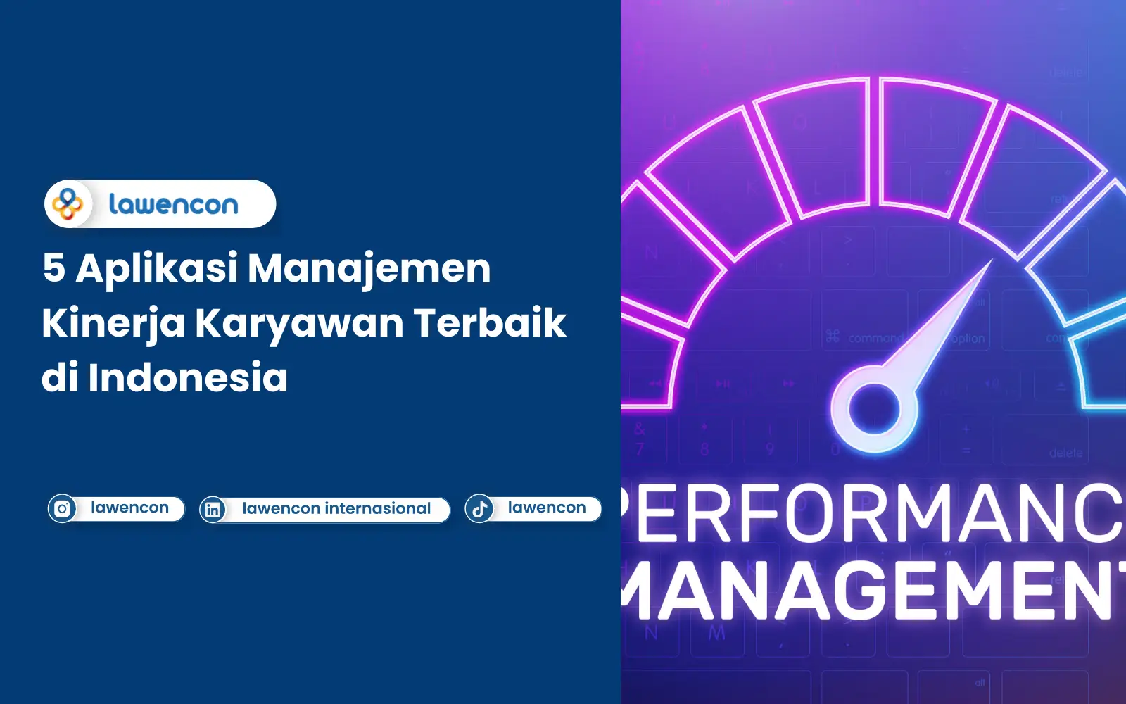 5 Aplikasi Manajemen Kinerja Karyawan Terbaik di Indonesia