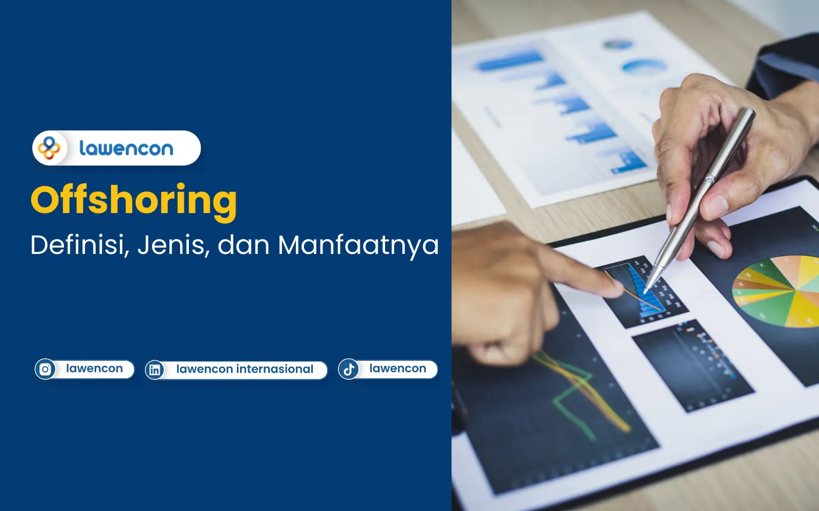 Definisi, Jenis, dan Manfaat Offshoring