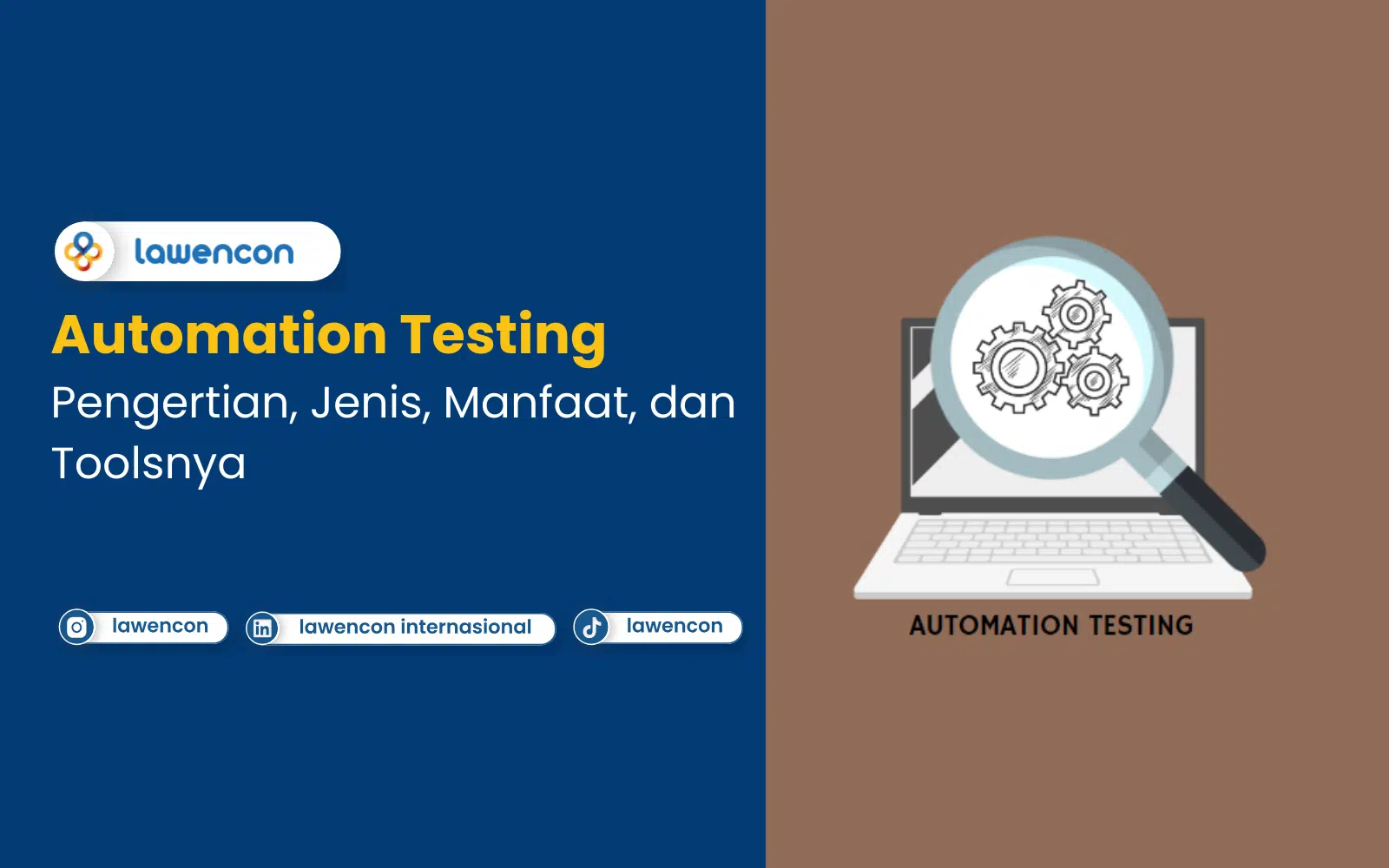 Pengertian, Jenis, Manfaat, dan Tools untuk Melakukan Automation testing