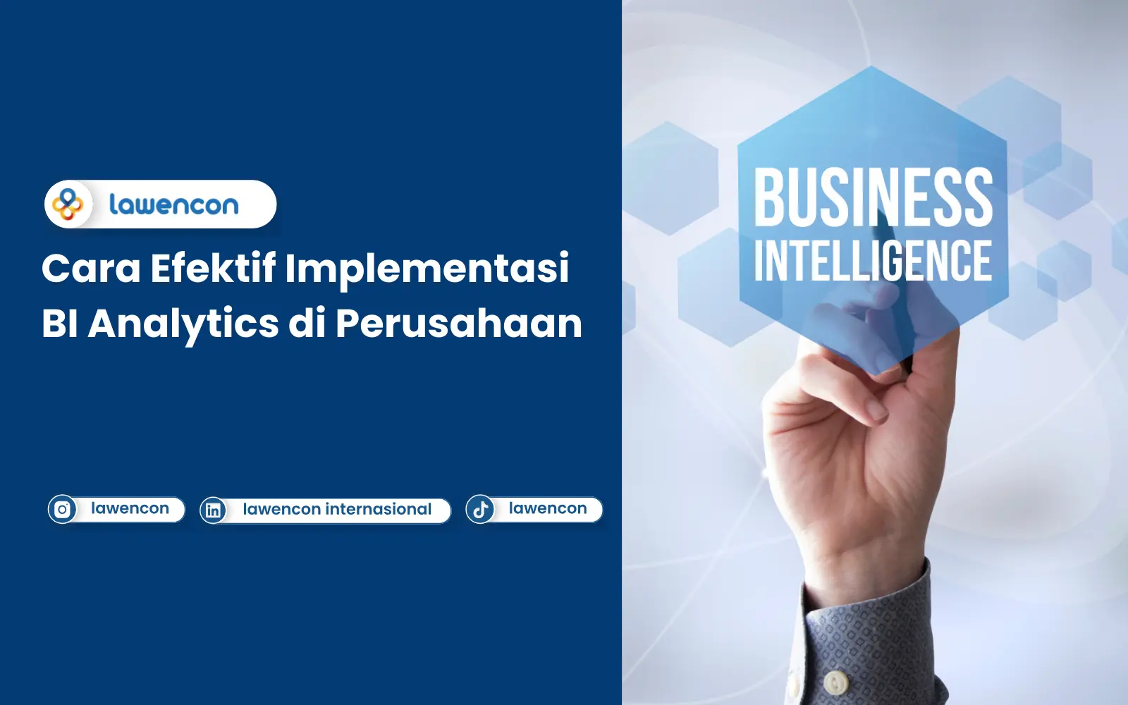Cara Efektif Mengimplementasikan BI Analytics di Perusahaan