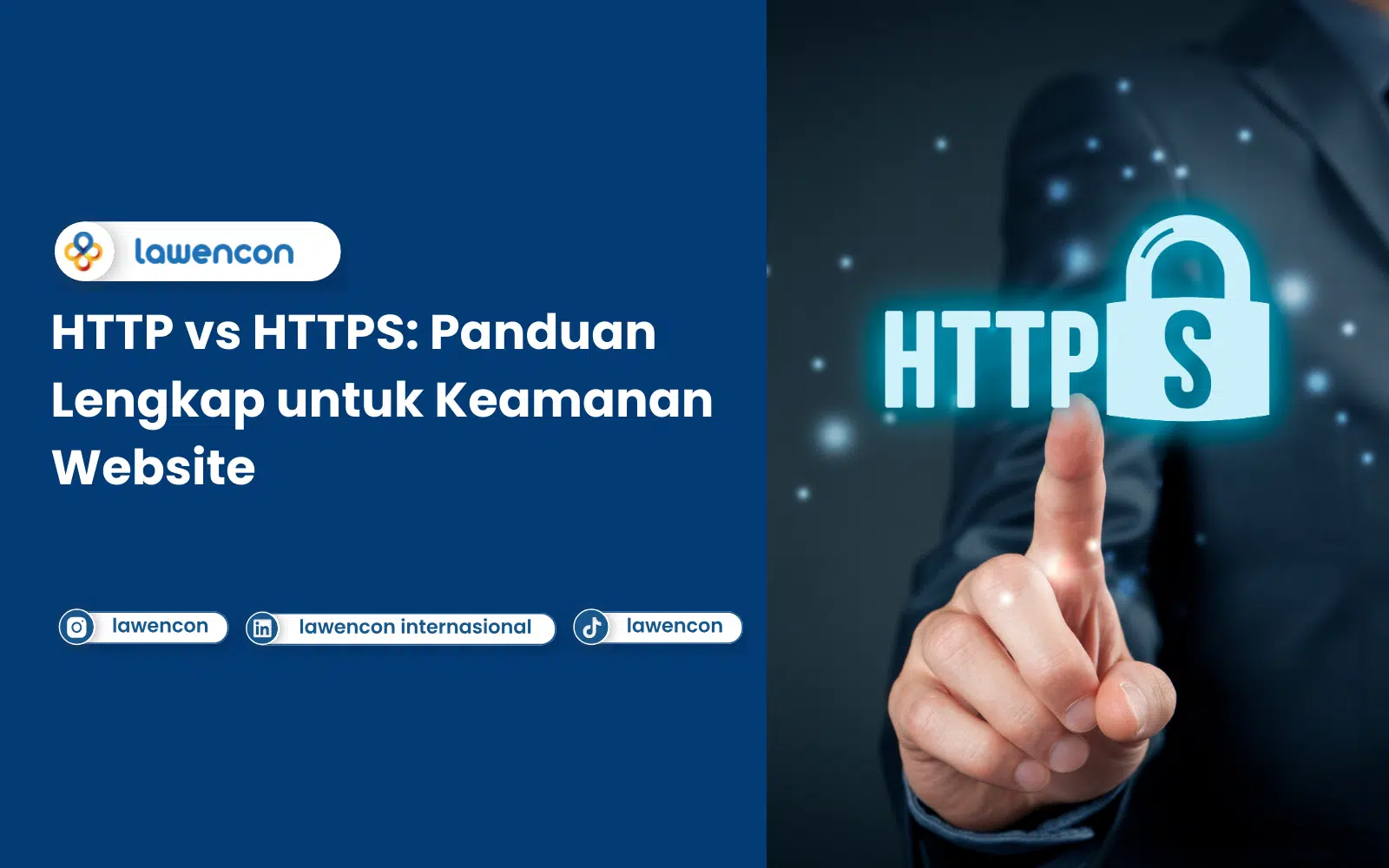HTTP vs HTTPS: Panduan Lengkap untuk Keamanan Website