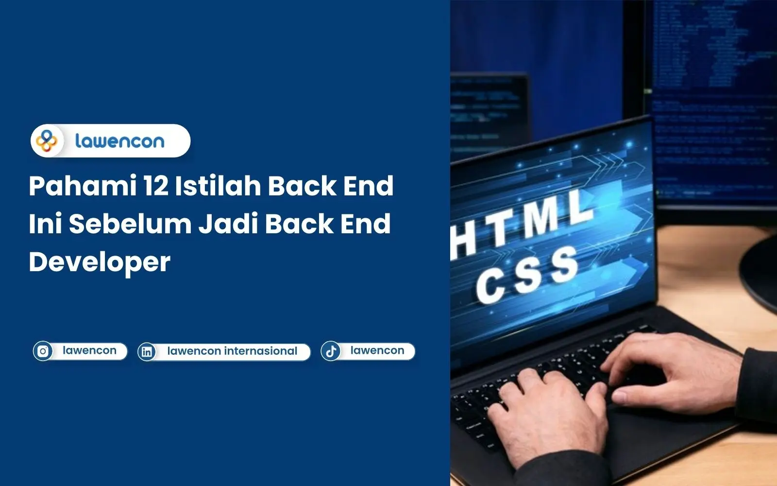 Pahami 12 Istilah Back End Ini Sebelum Jadi Back End Developer