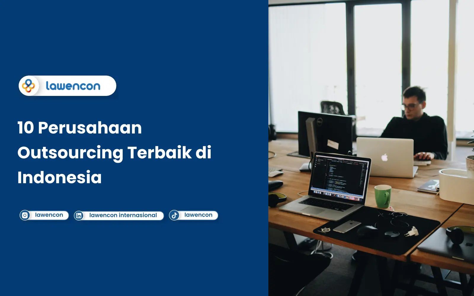 10 Perusahaan Outsourcing Terbaik di Indonesia
