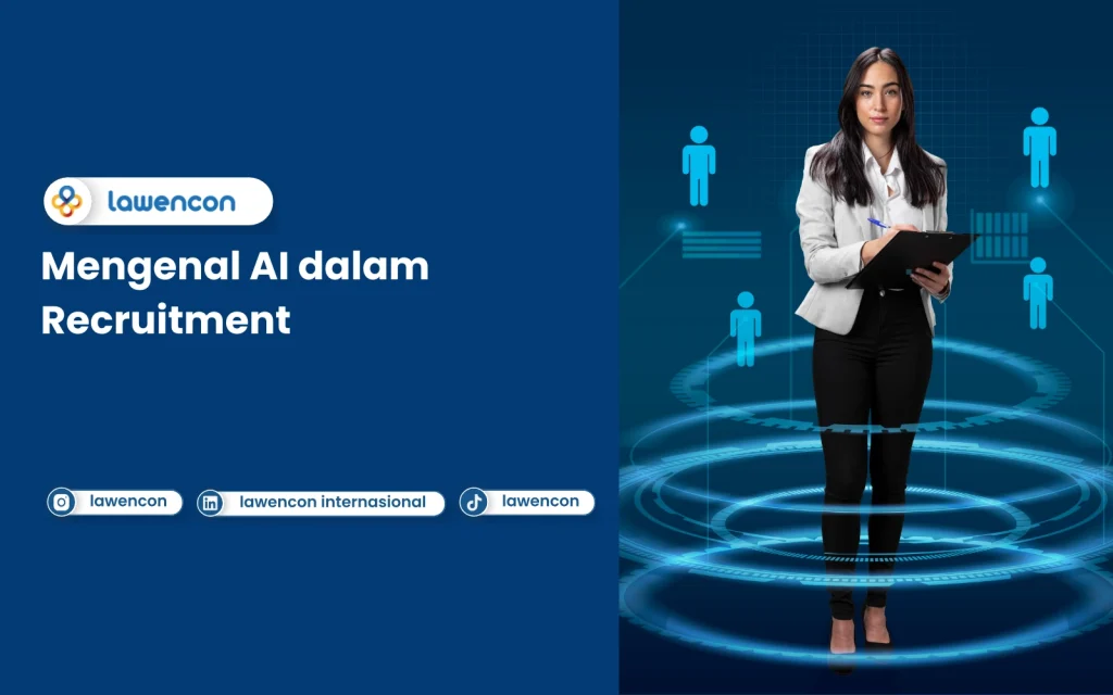 Mengenal AI dalam Recruitment