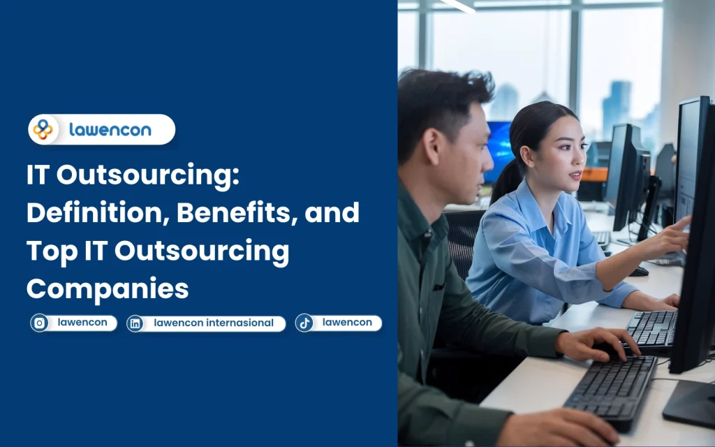 IT Outsourcing Definition, Benefits, and Top IT Outsourcing Companies