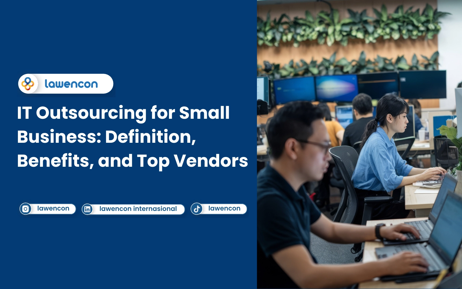 IT Outsourcing for Small Business Definition, Benefits, and Top Vendors