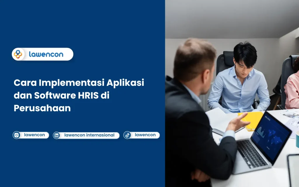 Cara Implementasi Aplikasi dan Software HRIS di Perusahaan: Tahapan dan Estimasi Biaya